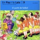 PARTIT DE FUTBOL, EL | 9788476025741 | PALACIN, ADELINA / BAYES, PILARIN | Llibreria L'Illa - Llibreria Online de Mollet - Comprar llibres online