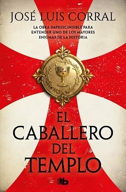 CABALLERO DEL TEMPLO, EL | 9788413149790 | CORRAL, JOSÉ LUIS | Llibreria L'Illa - Llibreria Online de Mollet - Comprar llibres online