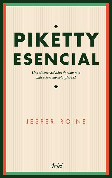 PIKETTY ESENCIAL | 9788434425620 | ROINE, JESPER | Llibreria L'Illa - Llibreria Online de Mollet - Comprar llibres online