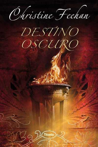 DESTINO OSCURO | 9788496711549 | FEEHAN,CHRISTINE | Llibreria L'Illa - Llibreria Online de Mollet - Comprar llibres online