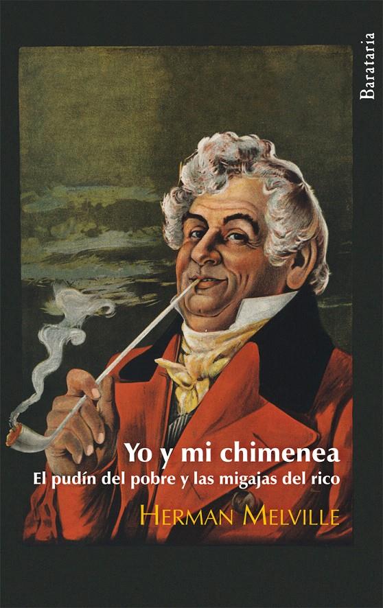 YO Y MI CHIMENEA | 9788492979196 | MELVILLE, HERMAN | Llibreria L'Illa - Llibreria Online de Mollet - Comprar llibres online