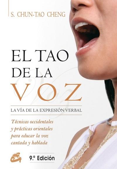 TAO DE LA VOZ, EL | 9788488242037 | CHUN-TAO CHENG, STEPHEN | Llibreria L'Illa - Llibreria Online de Mollet - Comprar llibres online