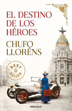 DESTINO DE LOS HÉROES, EL | 9788466354660 | LLORÉNS, CHUFO | Llibreria L'Illa - Llibreria Online de Mollet - Comprar llibres online