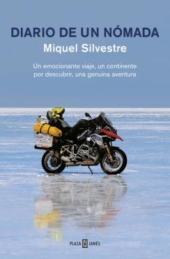 DIARIO DE UN NÓMADA | 9788401347443 | SILVESTRE, MIQUEL | Llibreria L'Illa - Llibreria Online de Mollet - Comprar llibres online