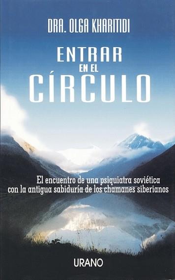 ENTRAR EN EL CIRCULO | 9788479531508 | KHARITIDI, OLGA | Llibreria L'Illa - Llibreria Online de Mollet - Comprar llibres online