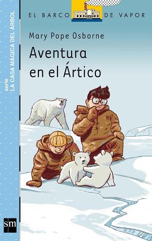 AVENTURA EN EL ARTICO | 9788467556919 | OSBORNE, MARY POPE | Llibreria L'Illa - Llibreria Online de Mollet - Comprar llibres online