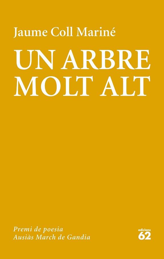 ARBRE MOLT ALT, UN | 9788429776430 | COLL MARINÉ, JAUME | Llibreria L'Illa - Llibreria Online de Mollet - Comprar llibres online