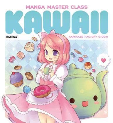 MANGA MASTER CLASS: KAWAII | 9788415223245 | KAMIKAZE FACTORY | Llibreria L'Illa - Llibreria Online de Mollet - Comprar llibres online