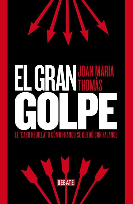 GRAN GOLPE, EL | 9788499923529 | THOMAS ANDREU, JOAN MARIA | Llibreria L'Illa - Llibreria Online de Mollet - Comprar llibres online