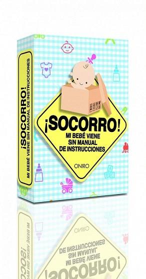 SOCORRO! MI BEBE VIENE SIN MANUAL DE INSTRUCCIONE | 9788497545273 | BLYTHE LIPMAN | Llibreria L'Illa - Llibreria Online de Mollet - Comprar llibres online