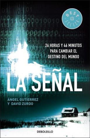 SEÑAL, LA | 9788499081571 | GUTIERREZ, ANGEL / DAVID ZURDO | Llibreria L'Illa - Llibreria Online de Mollet - Comprar llibres online