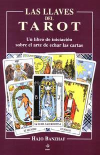 LLAVES DEL TAROT, LAS | 9788441407329 | BANZHAF HAJO | Llibreria L'Illa - Llibreria Online de Mollet - Comprar llibres online