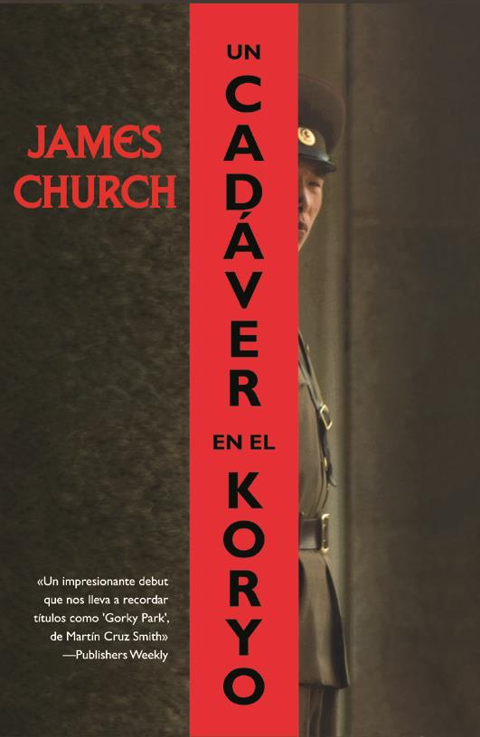 CADAVER EN EL KORYO, UN | 9788498004052 | CHURCH, JAMES | Llibreria L'Illa - Llibreria Online de Mollet - Comprar llibres online