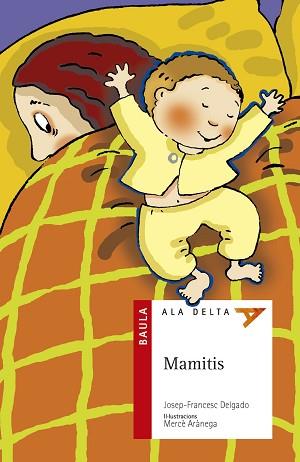 MAMITIS | 9788447911868 | DELGADO, JOSEP FRANCESC (1960- ) | Llibreria L'Illa - Llibreria Online de Mollet - Comprar llibres online