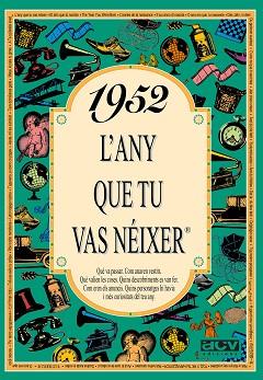 1952: L'ANY QUE TU VAS NEIXER | 9788488907370 | Llibreria L'Illa - Llibreria Online de Mollet - Comprar llibres online