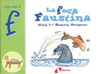 FOCA FAUSTINA, LA | 9788483041901 | DOUMERC, BEATRIZ | Llibreria L'Illa - Llibreria Online de Mollet - Comprar llibres online