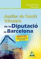 AUXILIAR DE GESTIÓ TRIBUTÀRIA DE LA DIPUTACIÓ DE BARCELONA. | 9788467657913 | GARCIA POMAR, CONSUELO | Llibreria L'Illa - Llibreria Online de Mollet - Comprar llibres online