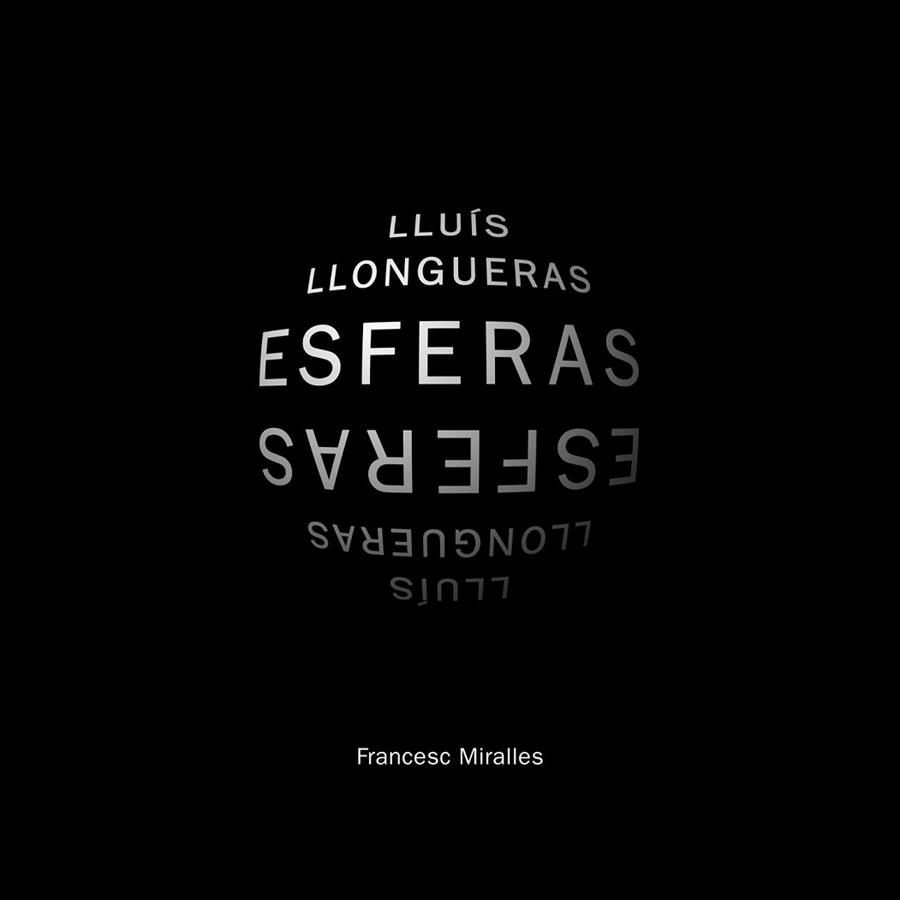 ESFERAS | 9788415888475 | MIRALLES, FRANCESC | Llibreria L'Illa - Llibreria Online de Mollet - Comprar llibres online