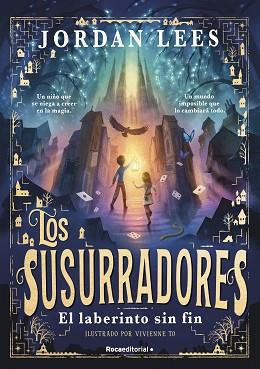 SUSURRADORES 1 - EL LABERINTO SIN FIN | 9788419743763 | LEES, JORDAN | Llibreria L'Illa - Llibreria Online de Mollet - Comprar llibres online