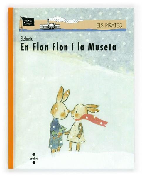 FLON FLON I LA MUSETA, EN | 9788482867403 | ELZBIETA | Llibreria L'Illa - Llibreria Online de Mollet - Comprar llibres online