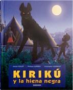 KIRIKU Y LA HIENA NEGRA (ALBUM IL.TD) | 9788496629264 | OCELOT, MICHEL I ALTRES | Llibreria L'Illa - Llibreria Online de Mollet - Comprar llibres online