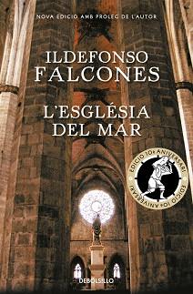 ESGLESIA DEL MAR, L' | 9788466337359 | FALCONES, ILDEFONSO | Llibreria L'Illa - Llibreria Online de Mollet - Comprar llibres online