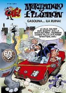 GASOLINA LA RUINA! | 9788466609159 | IBÁÑEZ TALAVERA, FRANCISCO | Llibreria L'Illa - Llibreria Online de Mollet - Comprar llibres online