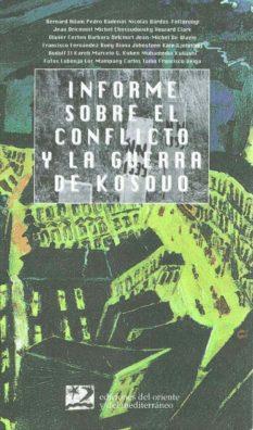 INFORME SOBRE EL CONFLICTO Y LA GUERRA DE KOSOVO | 9788487198595 | VV.AA. | Llibreria L'Illa - Llibreria Online de Mollet - Comprar llibres online