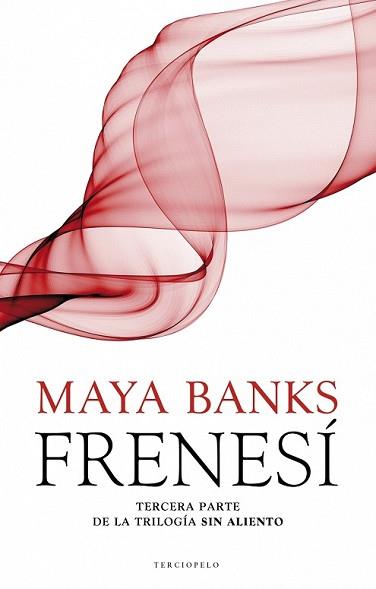 FRENESÍ | 9788415410904 | BANKS, MAYA | Llibreria L'Illa - Llibreria Online de Mollet - Comprar llibres online