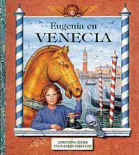 EUGENIA EN VENECIA -CASTELLA- | 9788495040381 | ERIKSSON, INGA-KARIN | Llibreria L'Illa - Llibreria Online de Mollet - Comprar llibres online