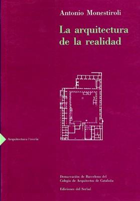 ARQUITECTURA DE LA REALIDAD,LA | 9788476281161 | Llibreria L'Illa - Llibreria Online de Mollet - Comprar llibres online