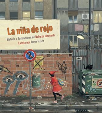 NIÑA DE ROJO, LA | 9788492608669 | INNOCENTI, ROBERTO | Llibreria L'Illa - Llibreria Online de Mollet - Comprar llibres online