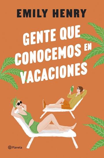 GENTE QUE CONOCEMOS EN VACACIONES | 9788408275763 | HENRY, EMILY | Llibreria L'Illa - Llibreria Online de Mollet - Comprar llibres online