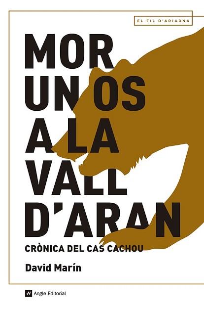 MOR UN OS A LA VALL D'ARAN | 9788419017703 | MARÍN RUBIO, DAVID | Llibreria L'Illa - Llibreria Online de Mollet - Comprar llibres online