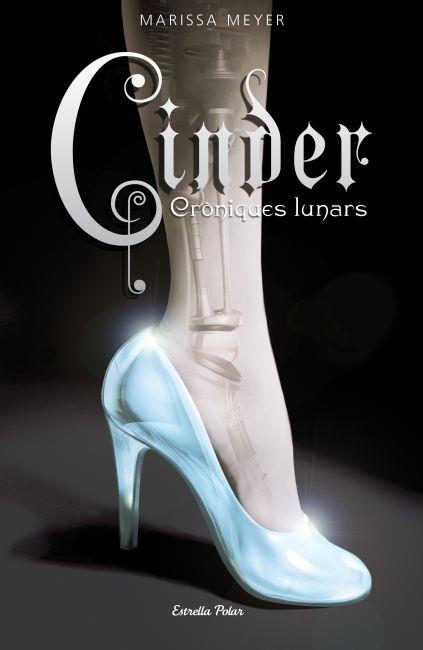 CINDER | 9788499325507 | MEYER, MARISSA | Llibreria L'Illa - Llibreria Online de Mollet - Comprar llibres online