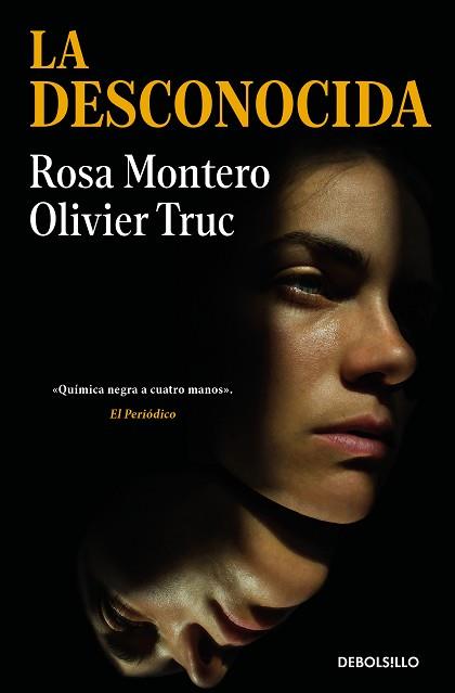 DESCONOCIDA, LA | 9788466374835 | MONTERO, ROSA/TRUC, OLIVIER | Llibreria L'Illa - Llibreria Online de Mollet - Comprar llibres online