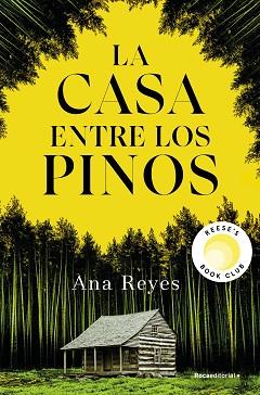 CASA ENTRE LOS PINOS, LA | 9788419965134 | REYES, ANA | Llibreria L'Illa - Llibreria Online de Mollet - Comprar llibres online