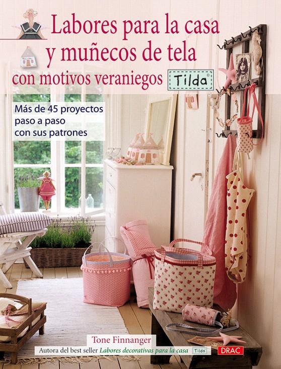 LABORES PARA LA CASA Y MUÑECOS DE TELA CON MOTIVOS | 9788498740998 | FINNANGER, TONE | Llibreria L'Illa - Llibreria Online de Mollet - Comprar llibres online