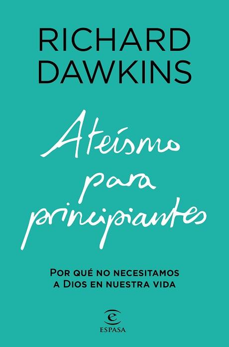 ATEÍSMO PARA PRINCIPIANTES | 9788467064438 | DAWKINS, RICHARD | Llibreria L'Illa - Llibreria Online de Mollet - Comprar llibres online