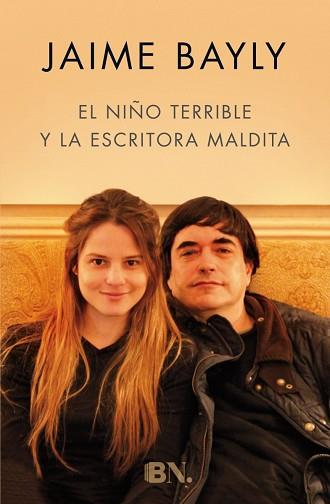 NIÑO TERRIBLE Y LA ESCRITORA MALDITA, EL | 9788466658713 | BAYLY, JAIME | Llibreria L'Illa - Llibreria Online de Mollet - Comprar llibres online