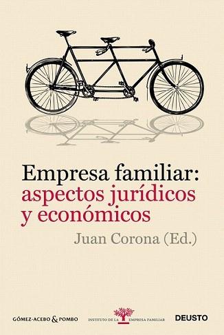 EMPRESA FAMILIAR: ASPECTOS JURIDICOS Y ECONOMICOS | 9788423428403 | CORONA, JUAN | Llibreria L'Illa - Llibreria Online de Mollet - Comprar llibres online