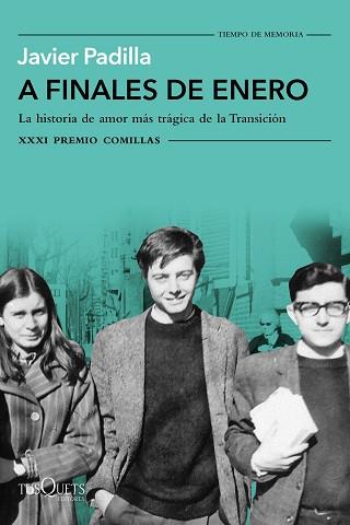 A FINALES DE ENERO | 9788490666579 | PADILLA, JAVIER | Llibreria L'Illa - Llibreria Online de Mollet - Comprar llibres online