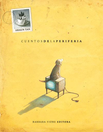 CUENTOS DE LA PERIFERIA | 9788493618513 | TAN, SHAUN | Llibreria L'Illa - Llibreria Online de Mollet - Comprar llibres online