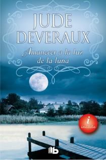 AMANECER A LA LUZ DE LA LUNA | 9788498729085 | DEVERAUX, JUDE | Llibreria L'Illa - Llibreria Online de Mollet - Comprar llibres online