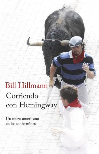 CORRIENDO CON HEMINGWAY | 9788499425214 | HILLMANN, BILL | Llibreria L'Illa - Llibreria Online de Mollet - Comprar llibres online