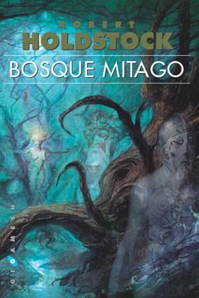 BOSQUE MITAGO | 9788496208285 | HOLDSTOCK, ROBERT | Llibreria L'Illa - Llibreria Online de Mollet - Comprar llibres online