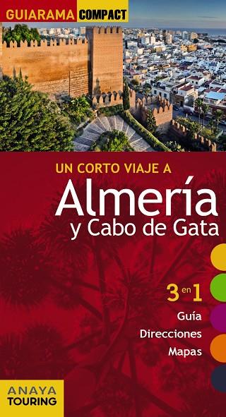 ALMERÍA Y CABO DE GATA | 9788499356891 | ARJONA MOLINA, RAFAEL | Llibreria L'Illa - Llibreria Online de Mollet - Comprar llibres online