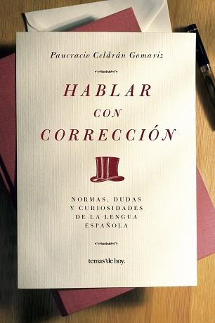 HABLAR CON CORRECCION | 9788484605911 | CELDRAN, PANCRACIO