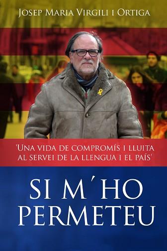 SI M'HO PERMETEU | 9788412527513 | VIRGILI I ORTIGA, JOSEP MARIA | Llibreria L'Illa - Llibreria Online de Mollet - Comprar llibres online