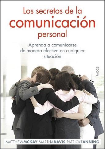 SECRETOS DE LA COMUNICACION PERSONAL, LOS | 9788449324680 | MCKAY, MATTHEW / MARTHA DAVIS / PATRICK FANNING | Llibreria L'Illa - Llibreria Online de Mollet - Comprar llibres online